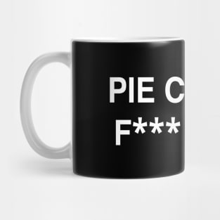 Pie Charts F Yeah! Mug